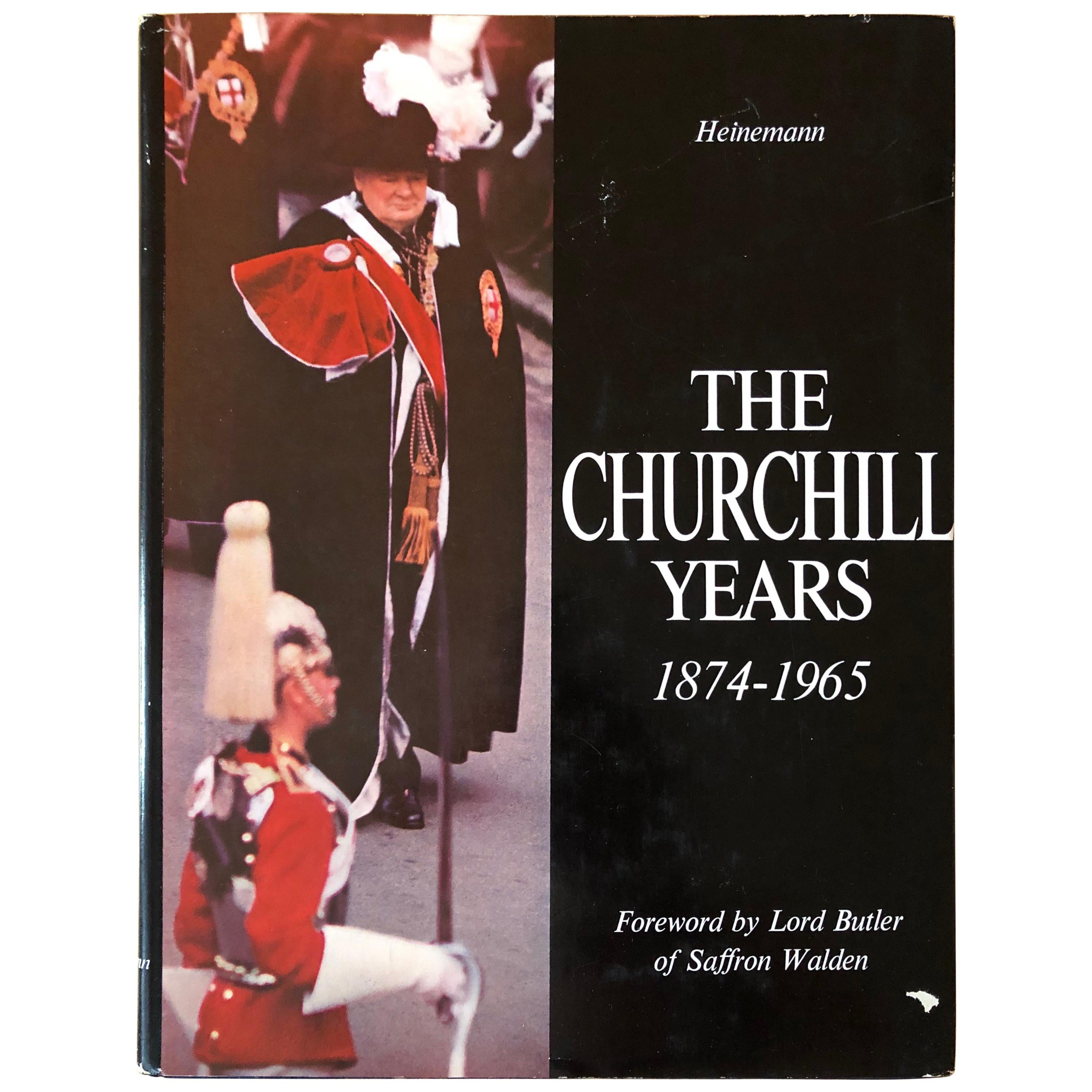 The Churchill Years 1874-1965 Text By The Times of London, Lord Butler SALE 