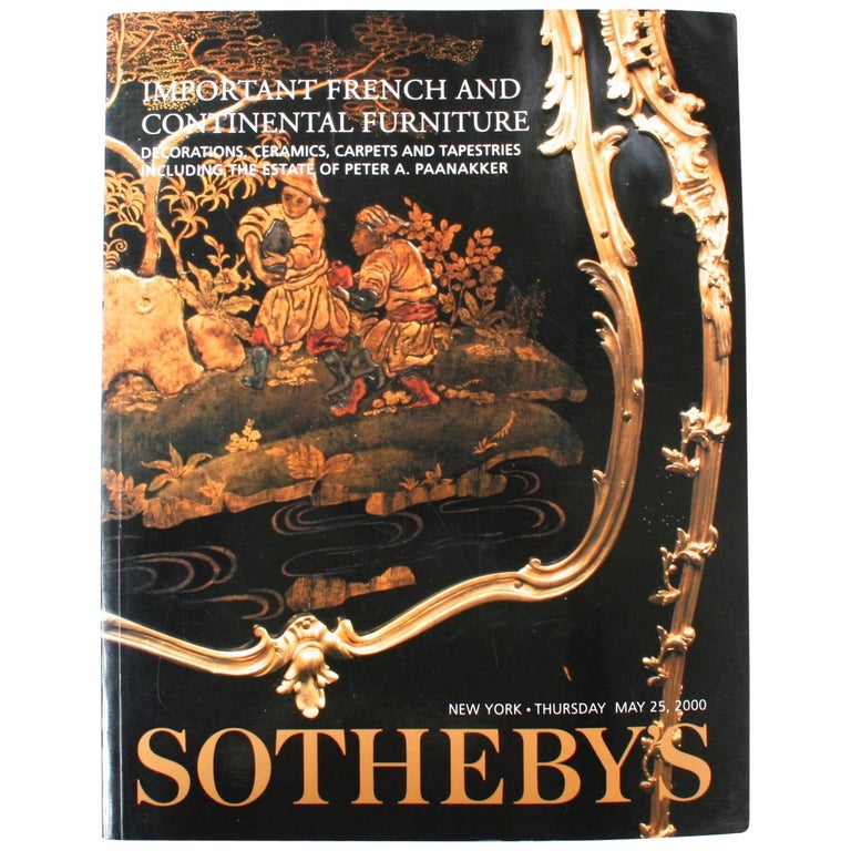 Sotheby's, Important French and Continental Furniture, Estate Peter A. Paanakker For Sale