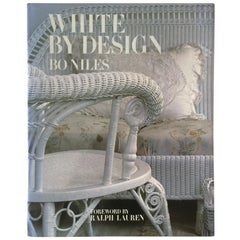 White by Design by Bo Niles First Edition Hardcover Book