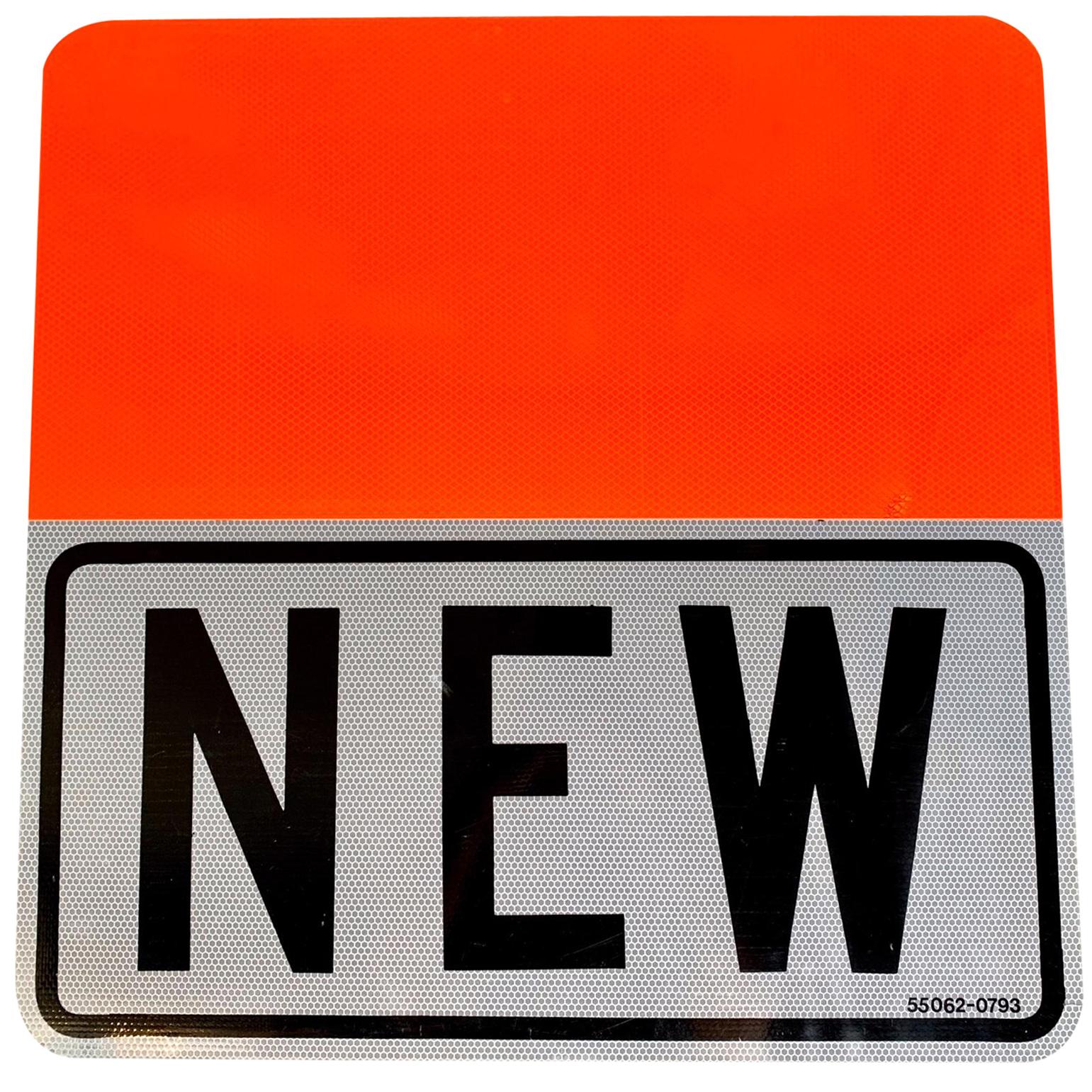 Vintage "NEW" Road Sign