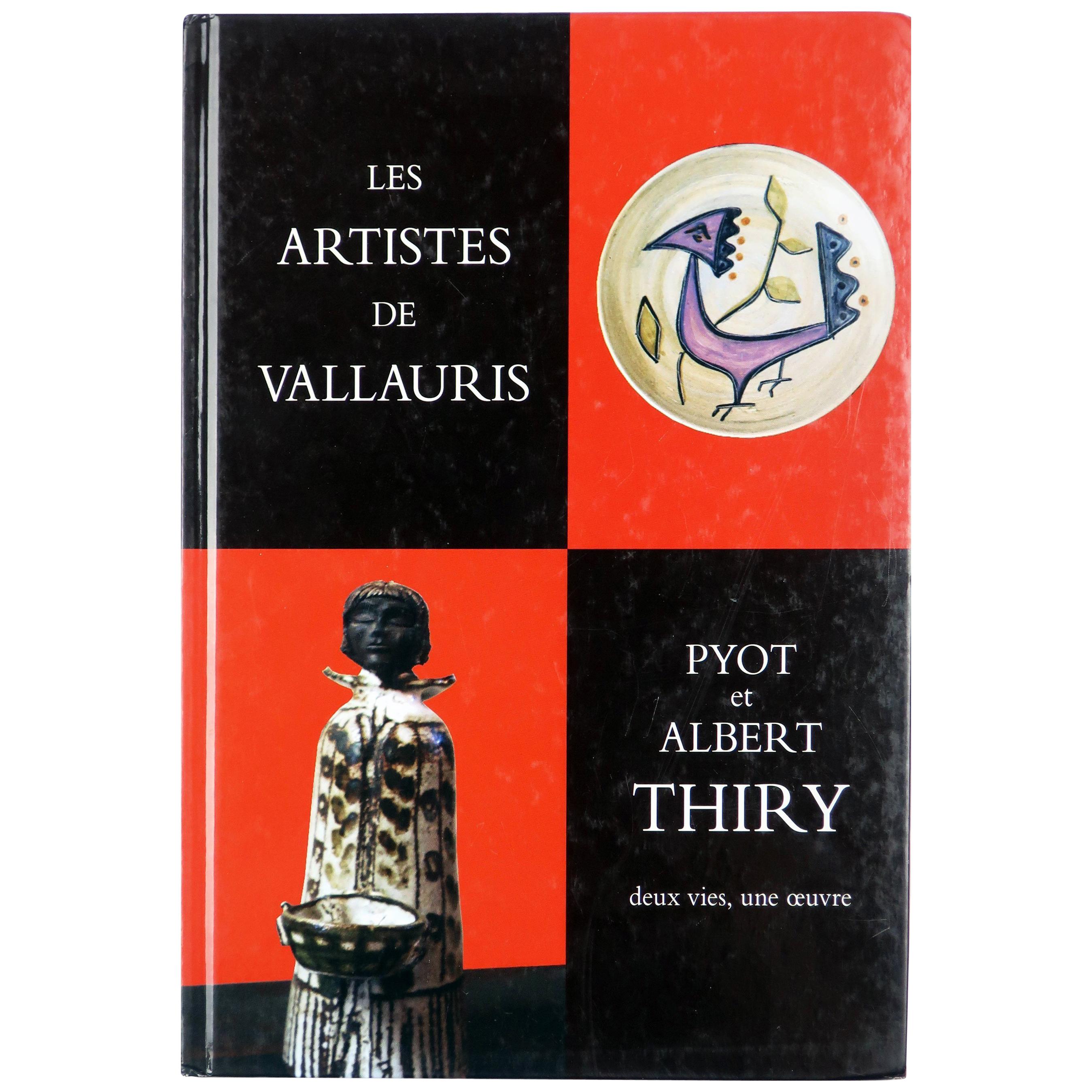 “Les Artistes de Vallauris: Pyot et Albert Thiry" by Marie-Pascale Suhard