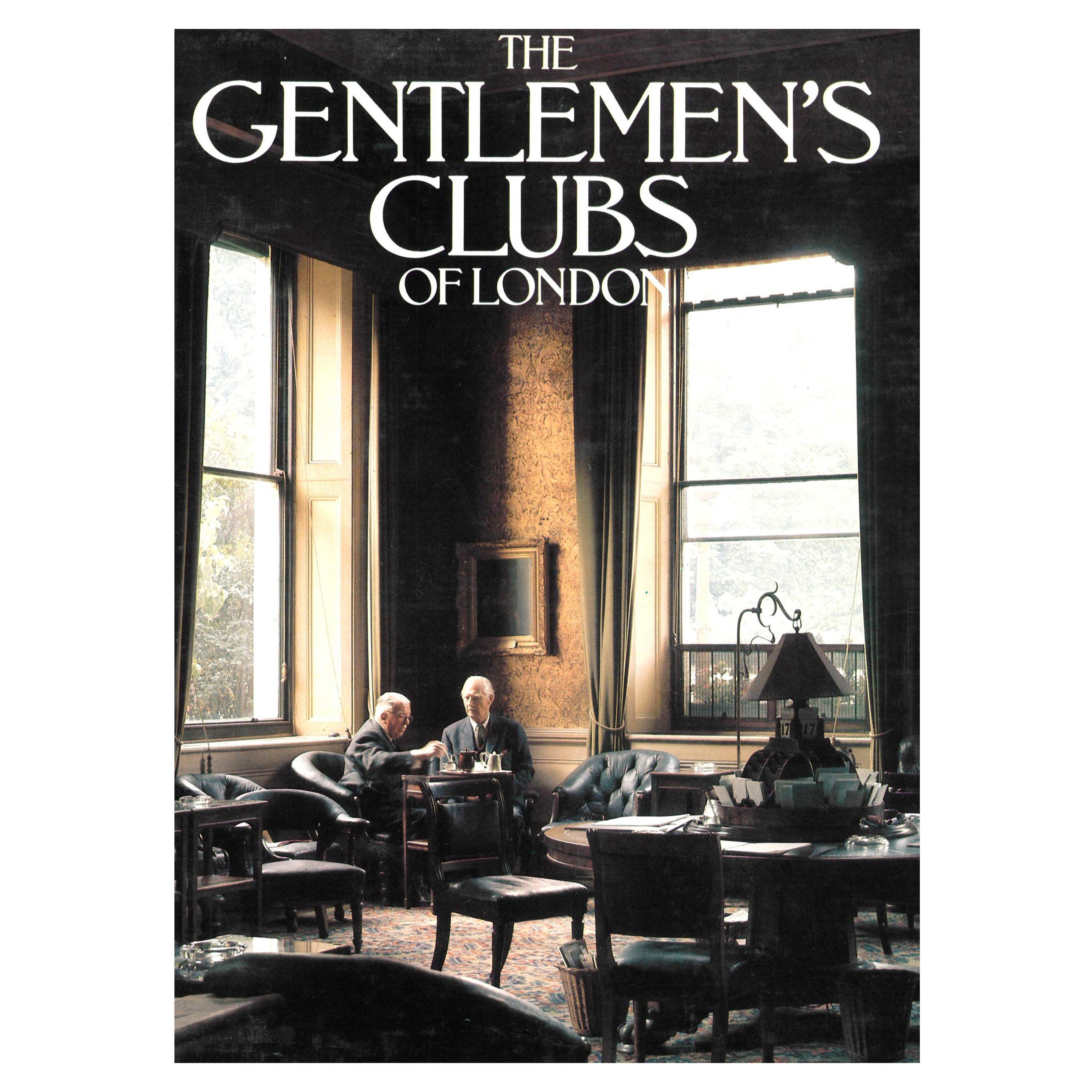 The Gentlemen's Clubs of London (Book) For Sale