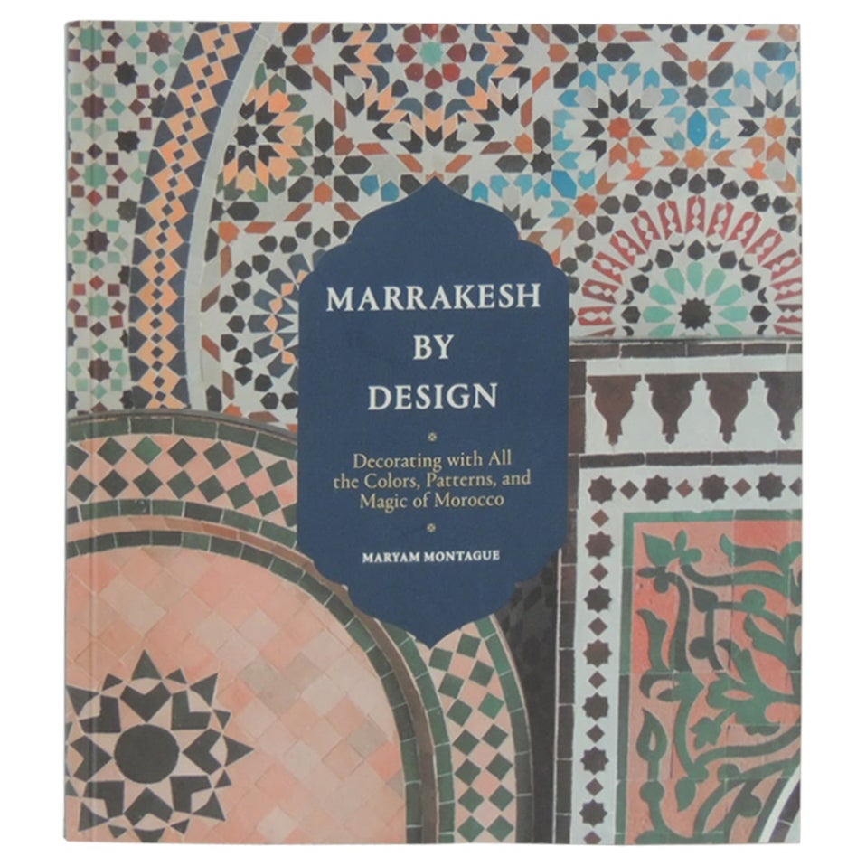 Marrakesh by Design Decorative Softcover Book