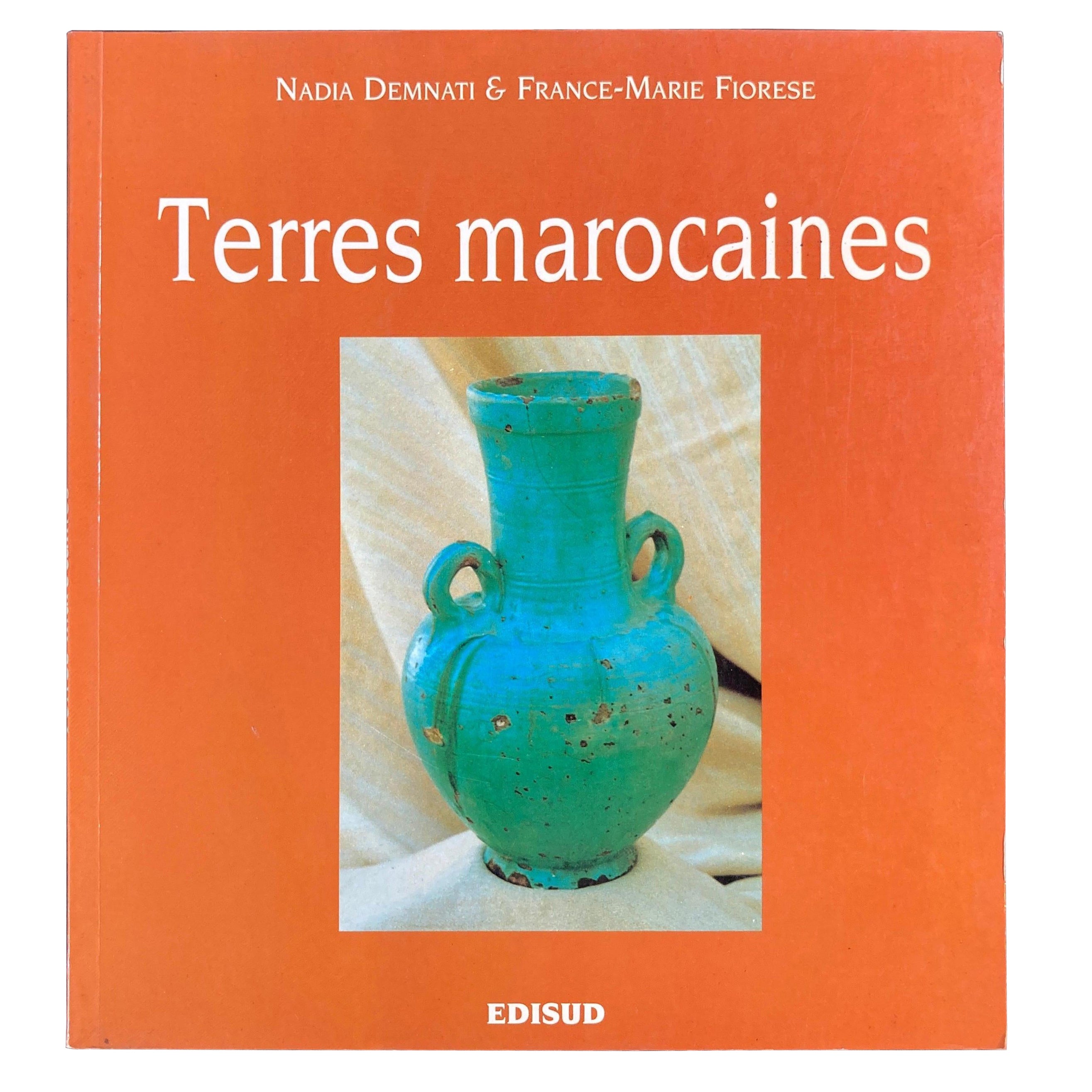 Terres Marocaines Nadia Demnati, France Marie Fiorese Book For Sale