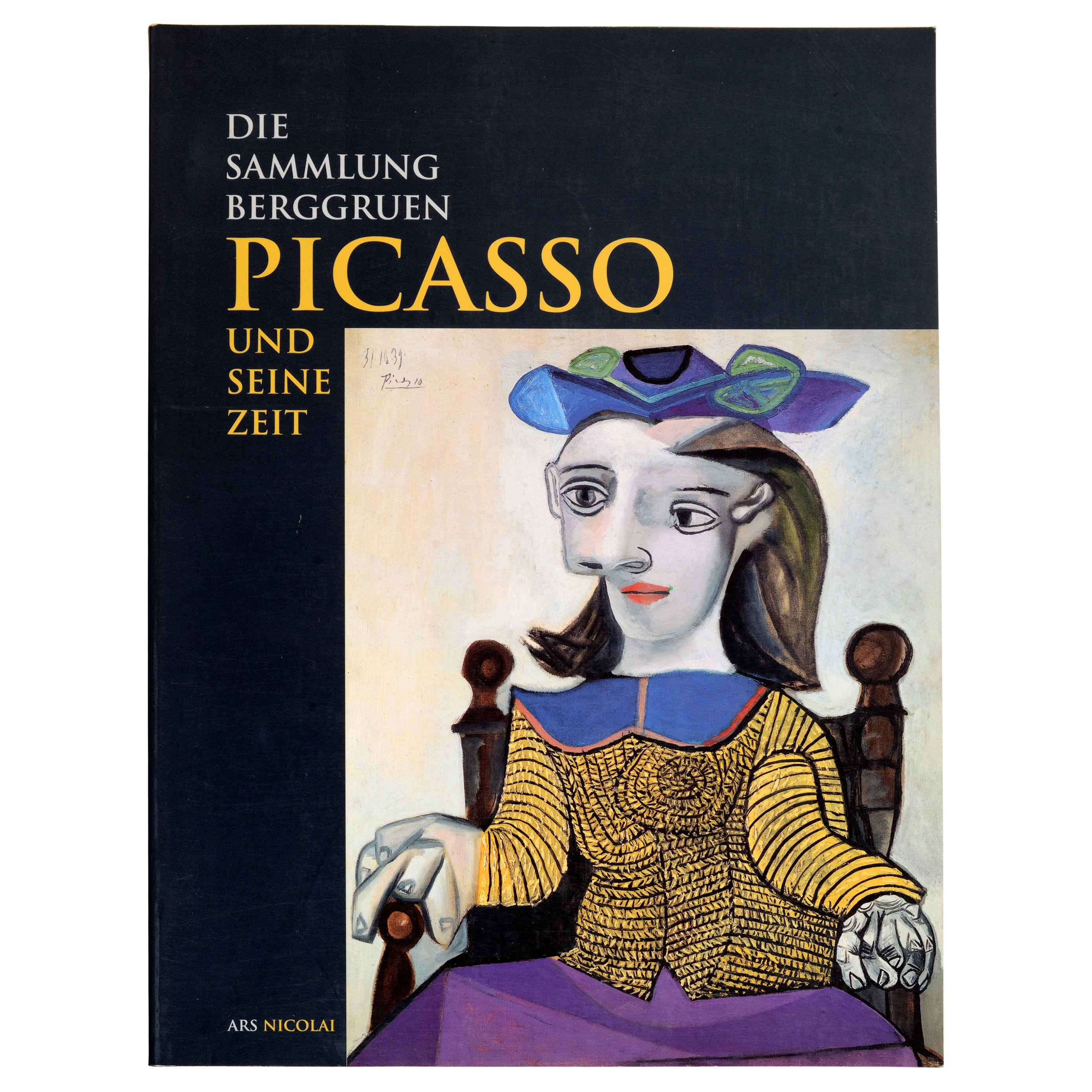 Picasso Und Seine Zeit Die de Sammlung Berggruen, 1ère édition en vente