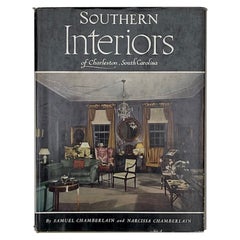 Southern Interiors of Charleston South Carolina, Samuel & Narcissa Chamberlain