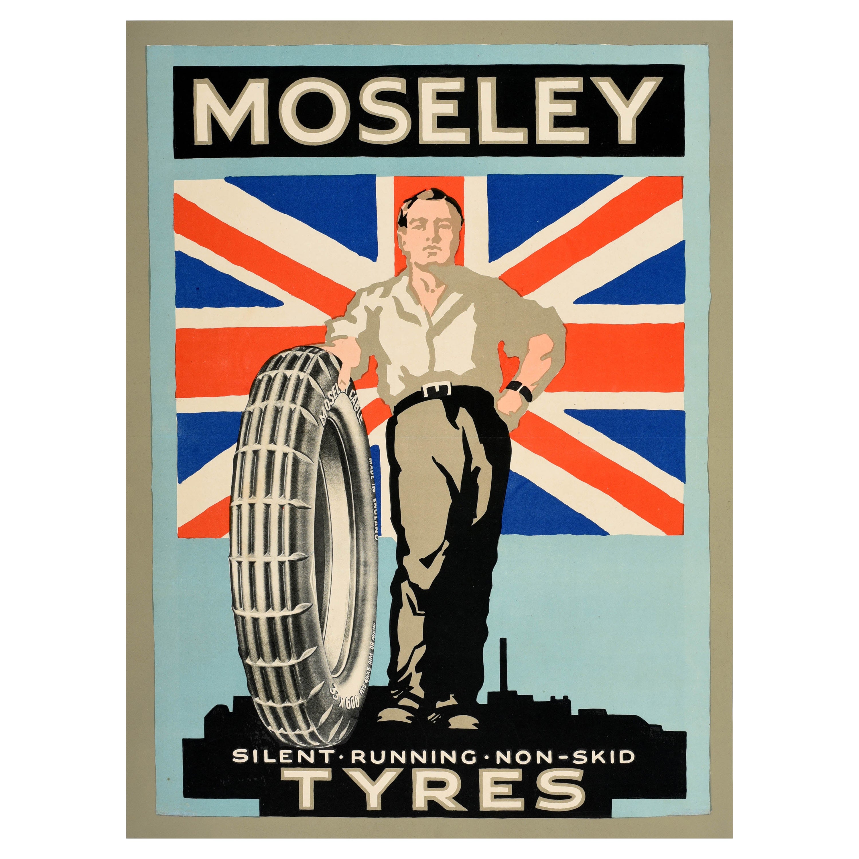 Original Vintage Poster Moseley Silent Running Non Skid Tyres UK Flag Factory For Sale