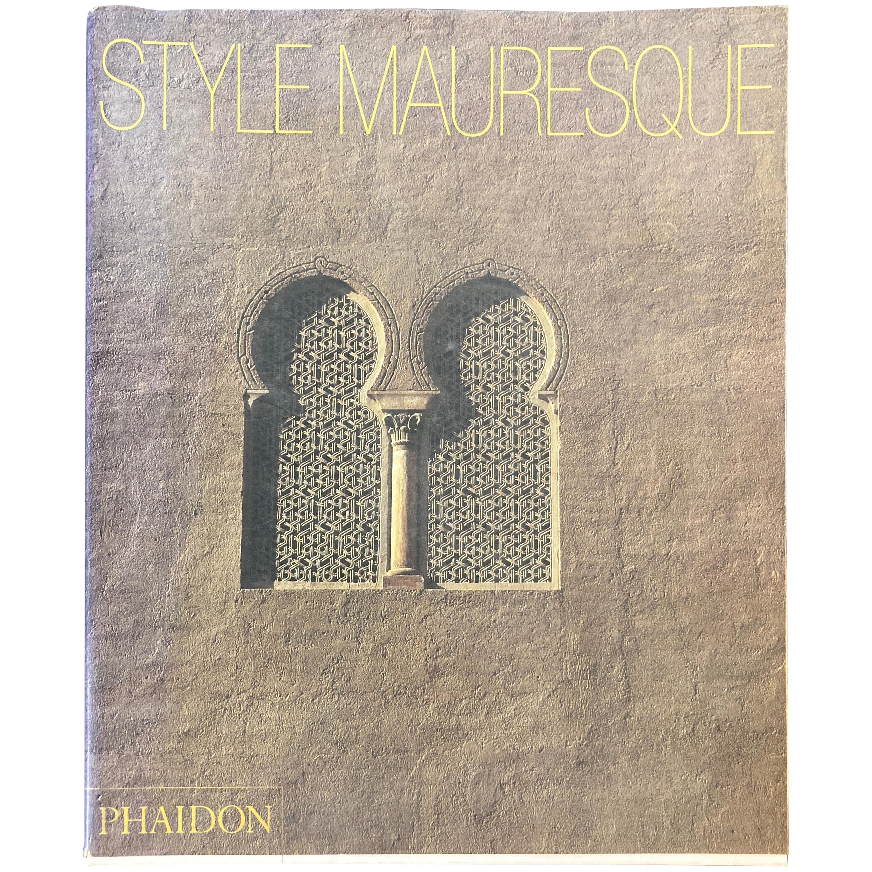 Moorish Style, Style Mauresque French Edition Hardcover Book For Sale
