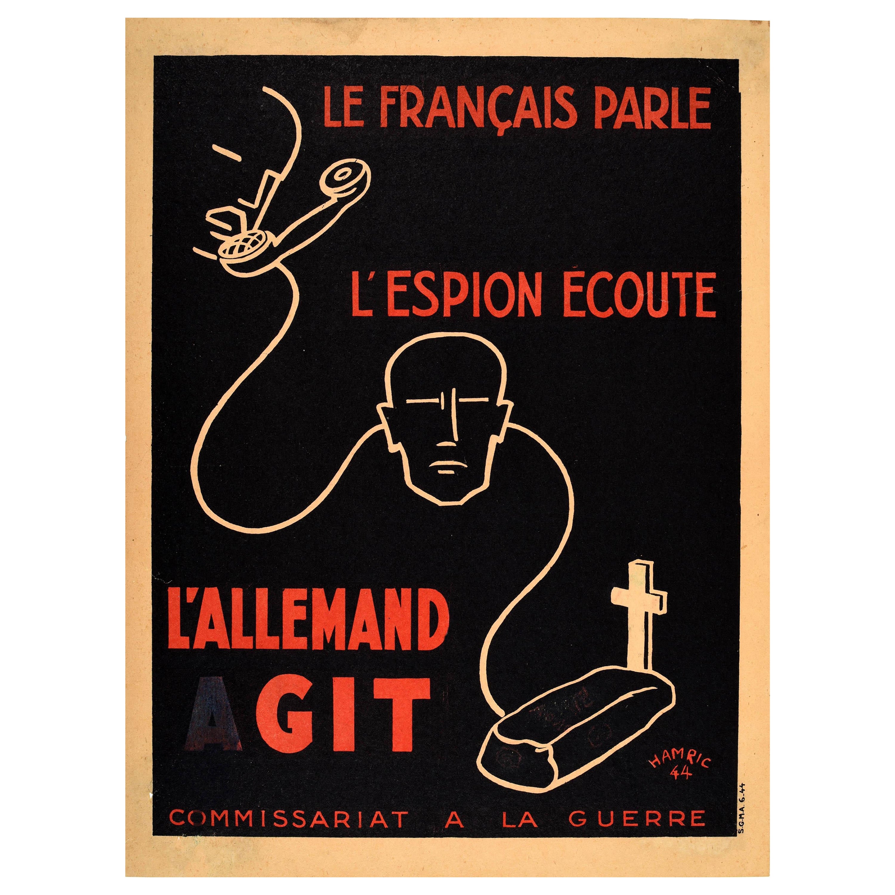 Original Vintage-Poster aus dem Zweiten Weltkrieg, „The French Speak The Spy Listens The German Acts“