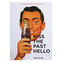 Auf Lager in Los Angeles, Coca-Cola Kiss the past Hello von Stephen Bayley