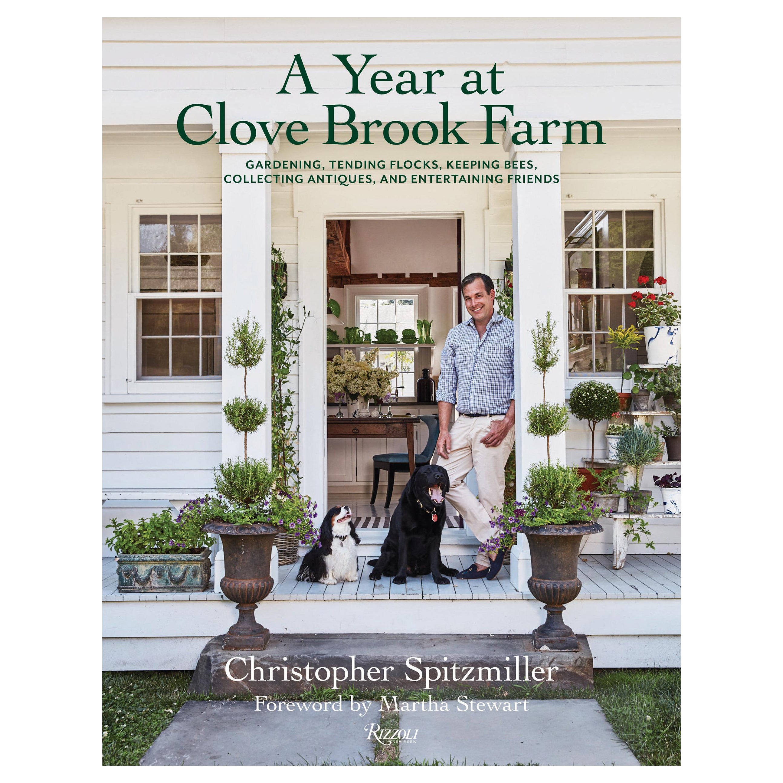 A Year at Clove Brook Farm Gardening, Tending Flocks, Keeping Bees