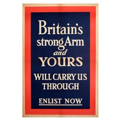 Original Antique Poster Britain's Strong Arm Enlist Now WWI Military Recruitment