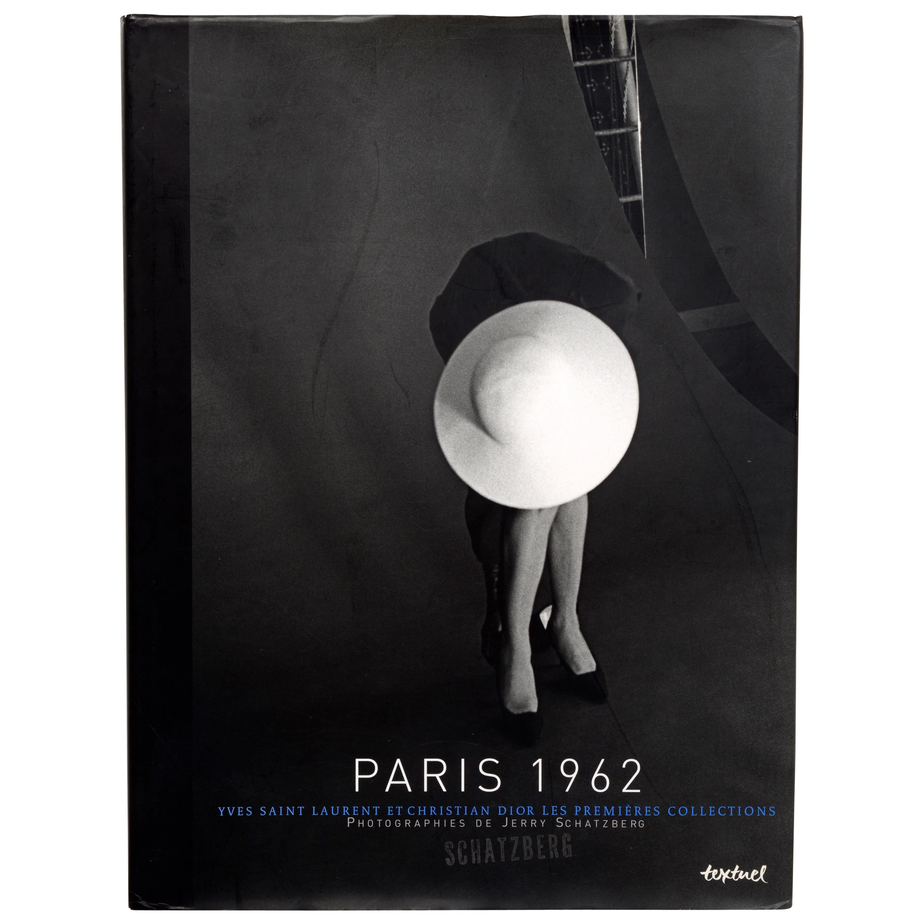 Paris 1962, Yves Saint Laurent & Christian Dior, the Early Collections, Signed