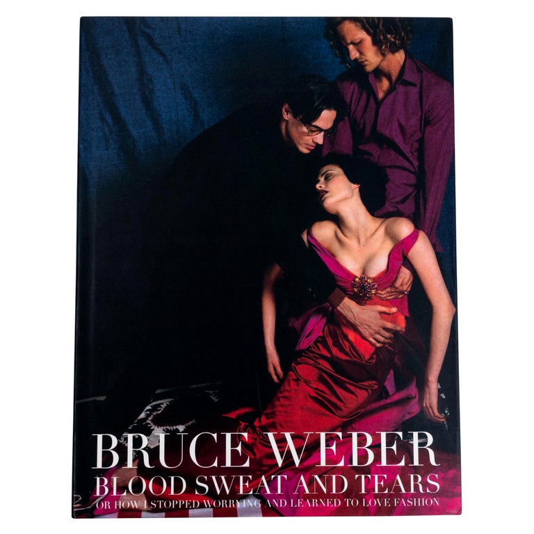 Bruce Weber "Blood Sweat and Tears" Signed First Edition Hardcover Book For Sale