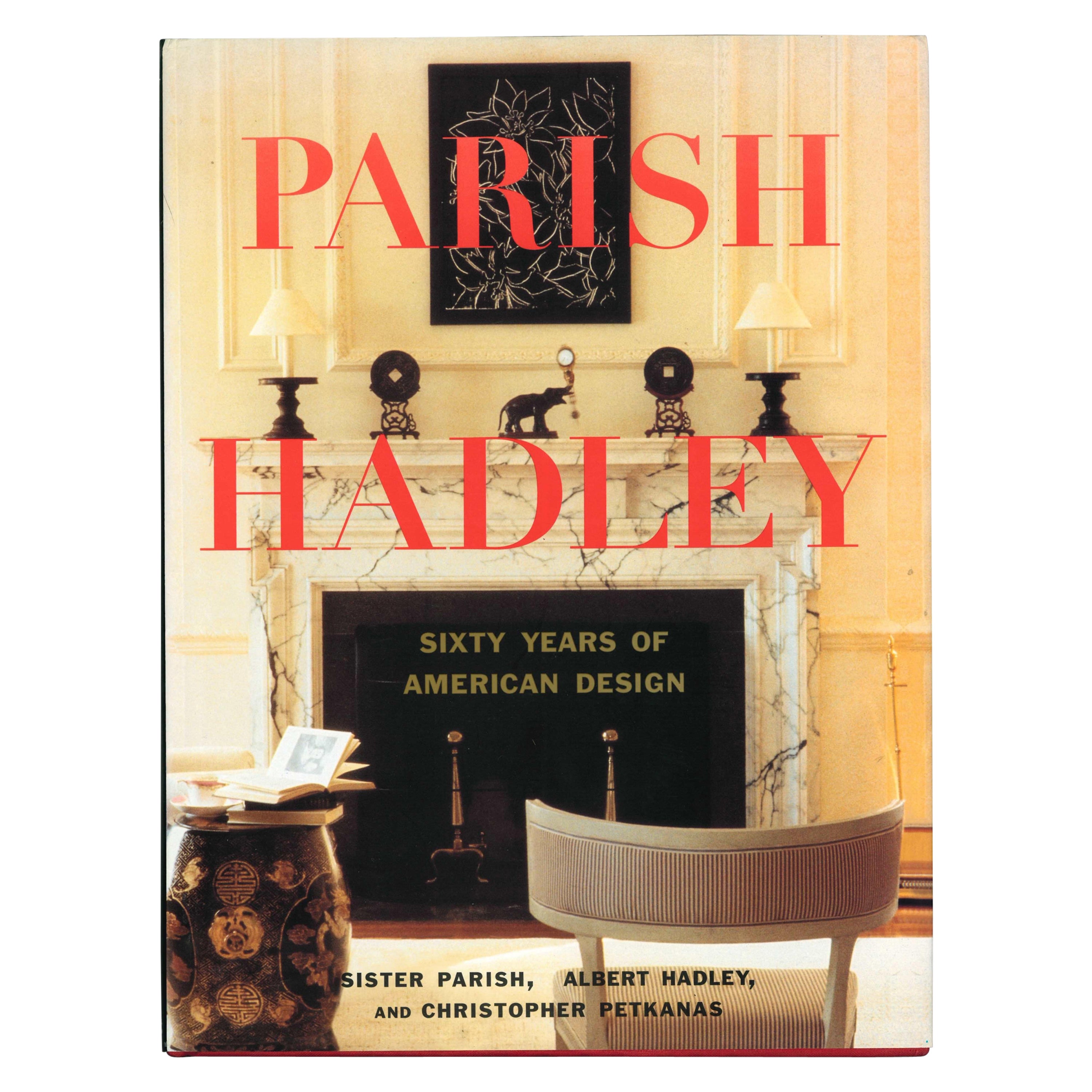 Parish Hadley, "Sixty Years of American Design", Book