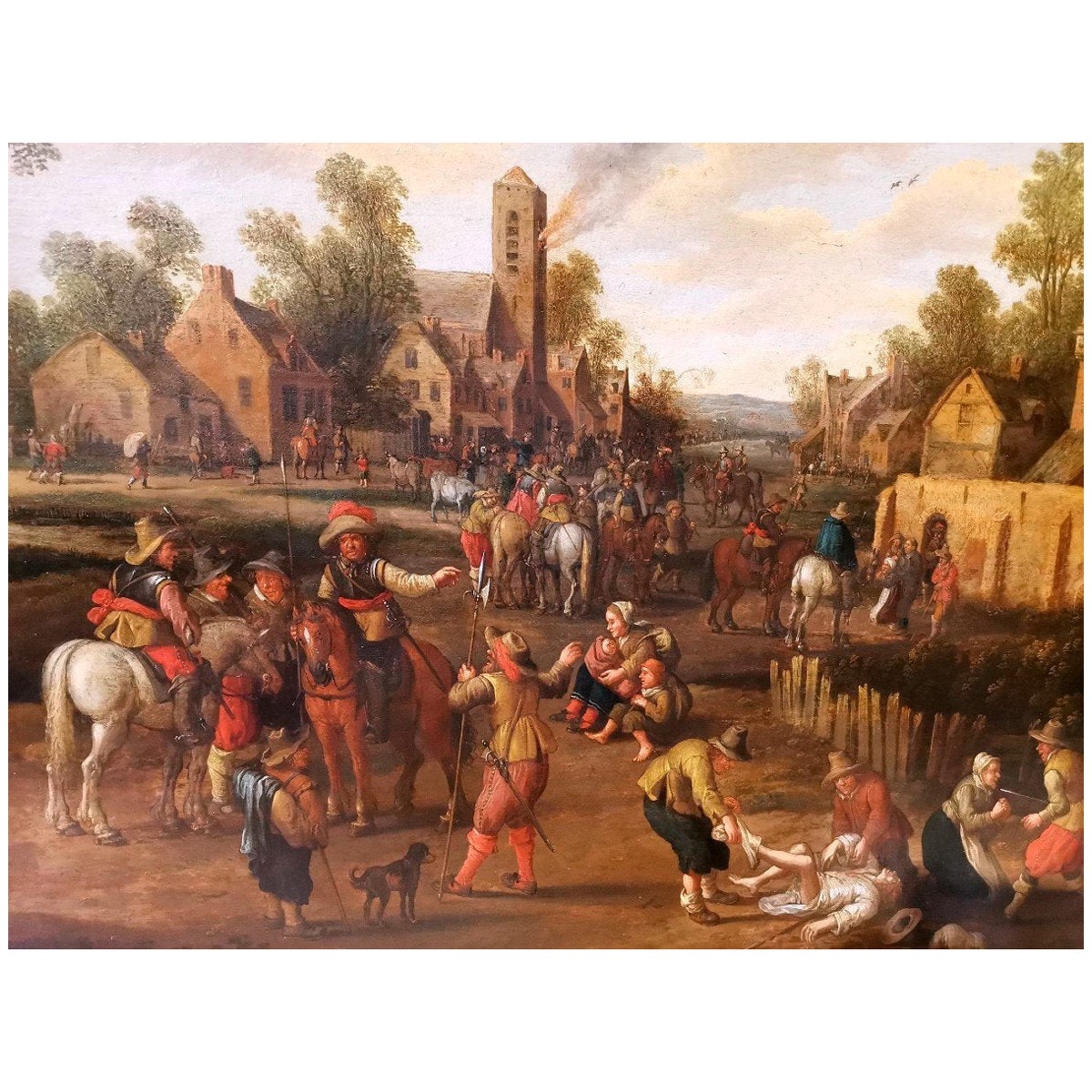 "Soldiers Looting a Village" 17th Century Oil on Panel Dutch School