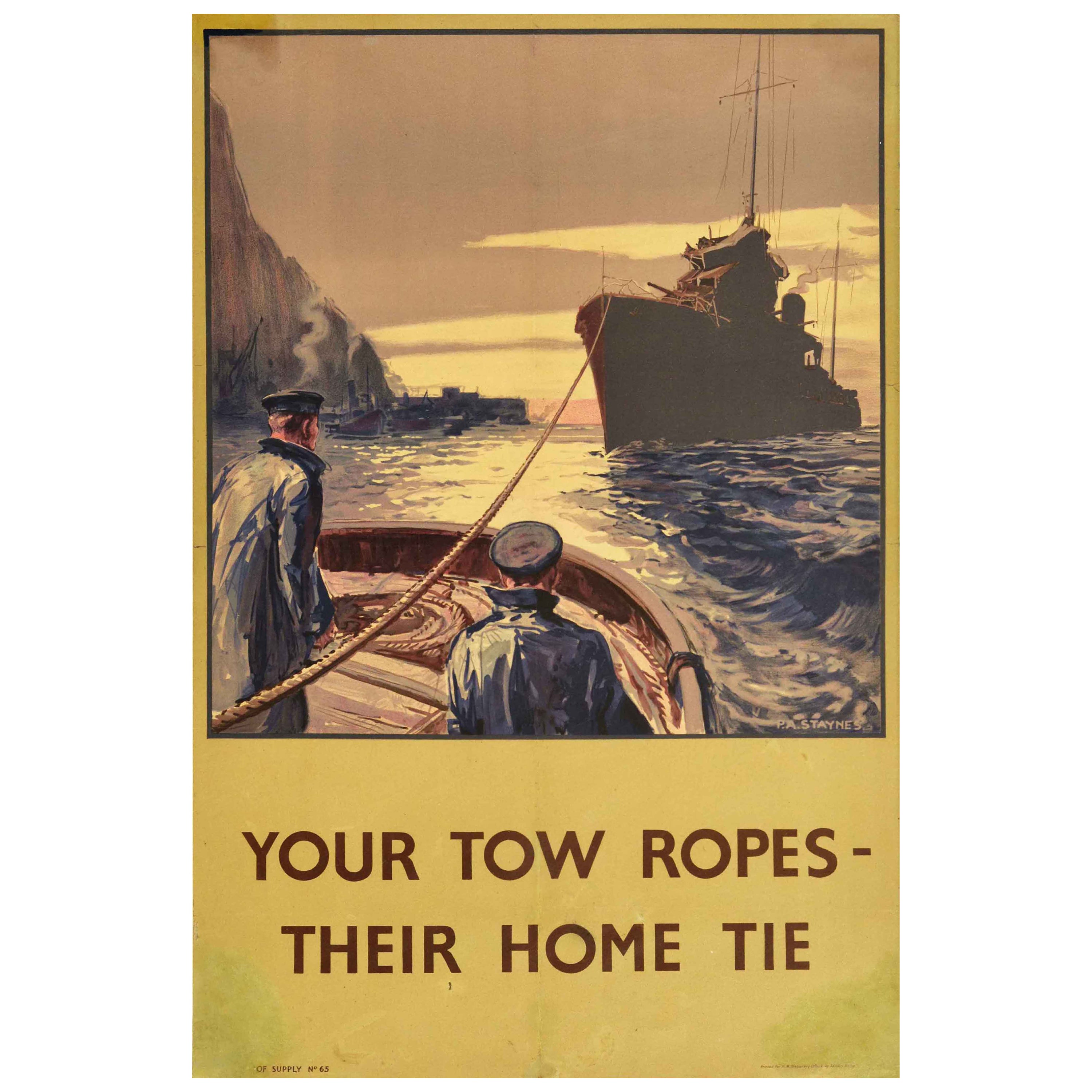Original Vintage British War Poster - Your Tow Ropes Their Home Tie - WWII Navy