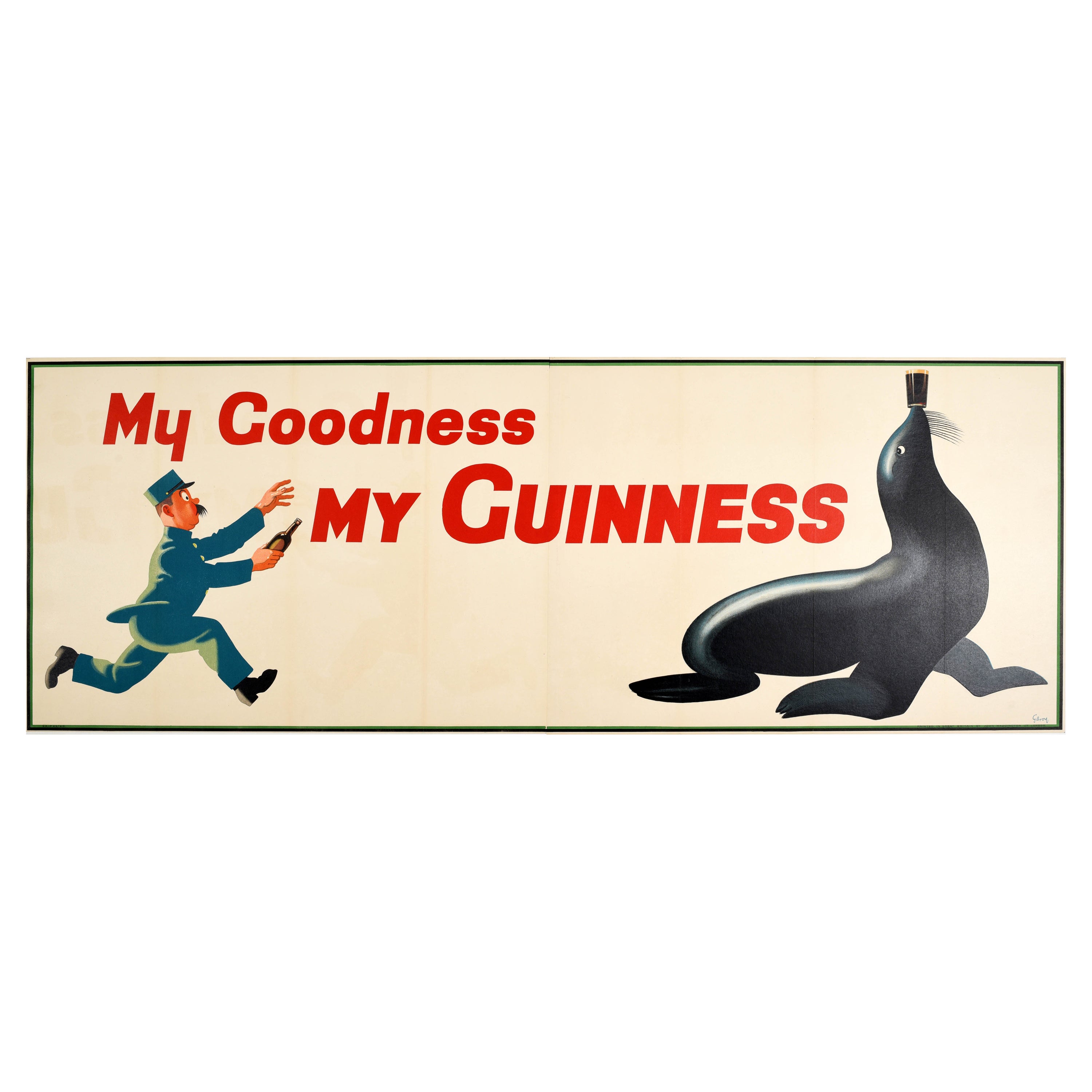 Original Vintage Drink Poster My Goodness My Guinness Zoo Keeper Sea Lion Design