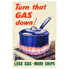 Original Vintage WWII Poster Turn That Gas Down More Ships Home Front Savings