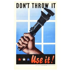 Original Vintage WWII Poster - Don't Throw It Use It - War Savings Recycle Reuse
