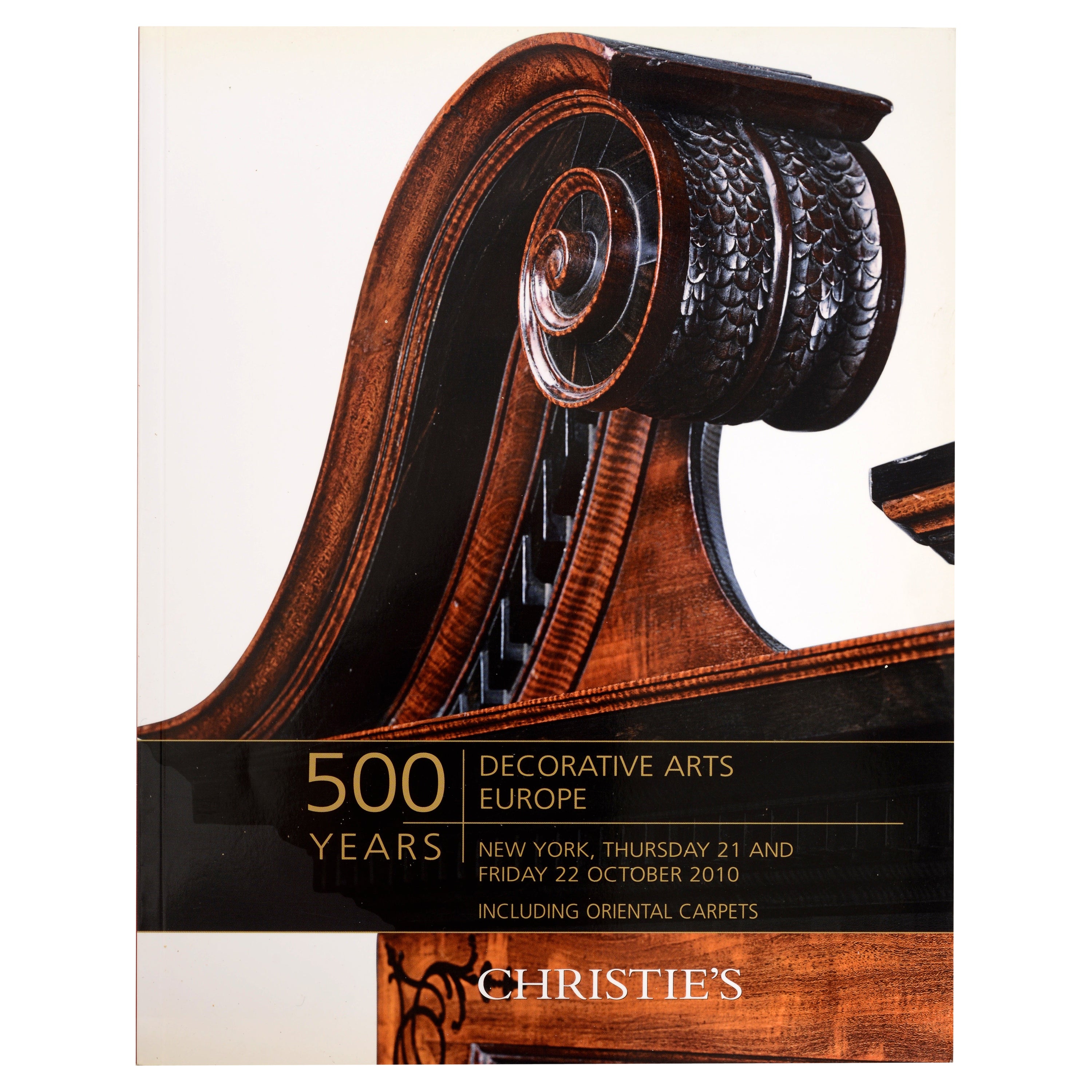 Christies Auction Catalog, 500 Years Decorative Arts Europe, October 2010 1st Ed For Sale