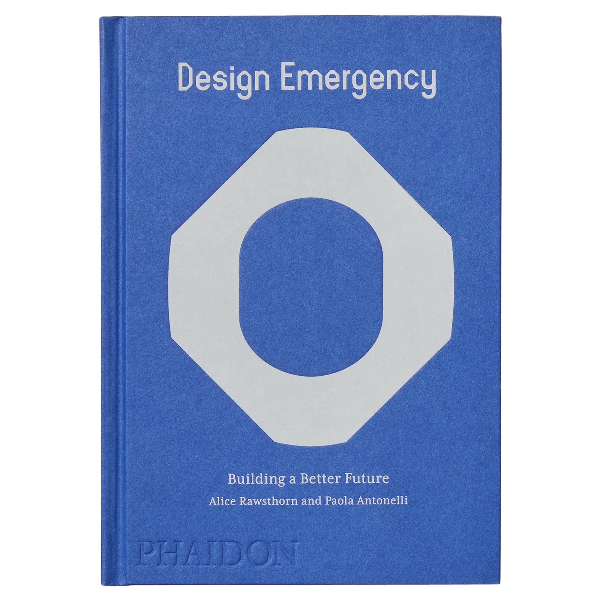 Design Emergency: Building a Better Future For Sale