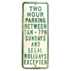 Vintage 1960s, Green & White Painted Steel 'Two Hour Parking' Street Sign 
