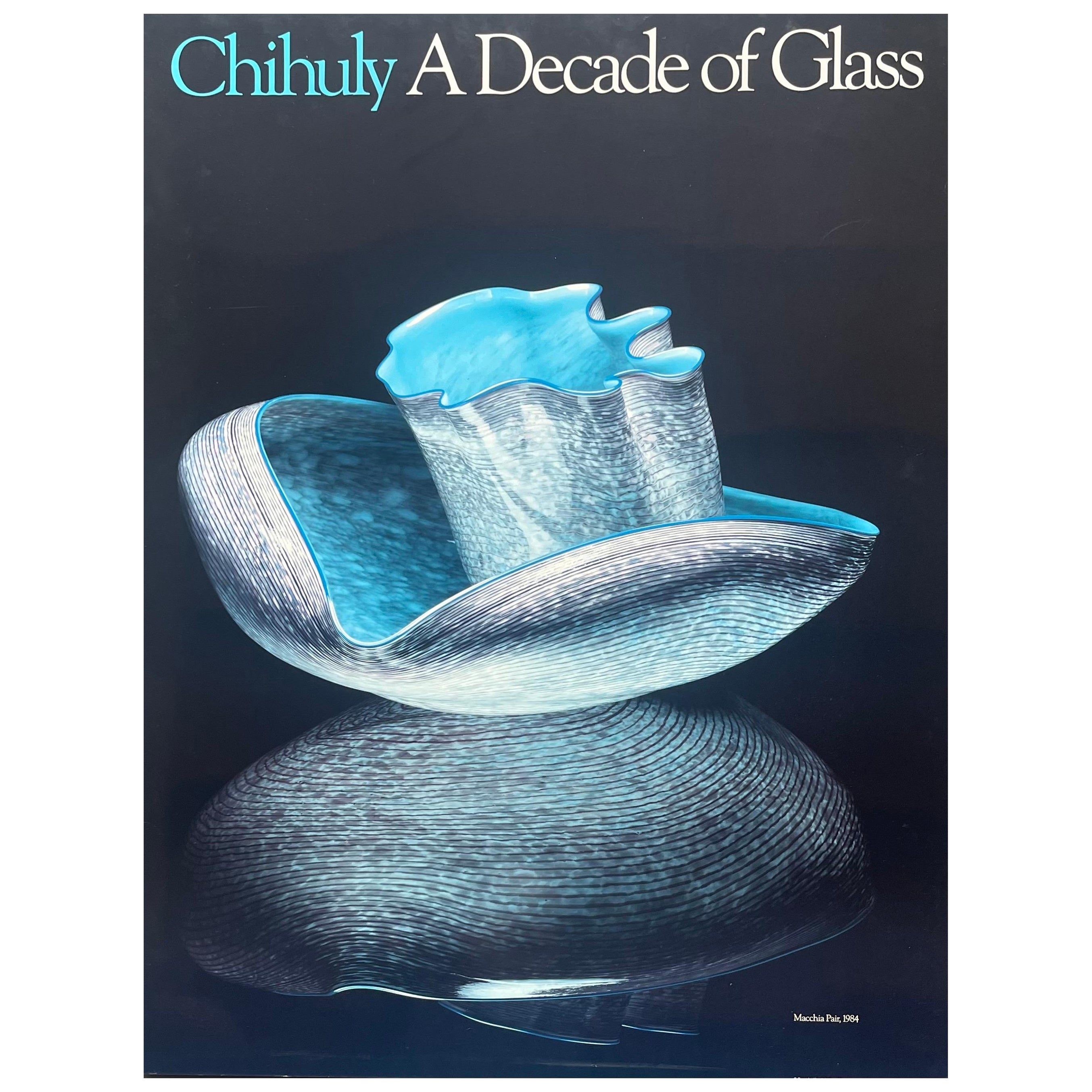 Vintage "Chihuly a Decade of Glass" Poster by Dale Chihuly, 1984 For Sale