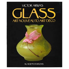 "Glass - Art Nouveau to Art Deco", Book by Victor Arwas