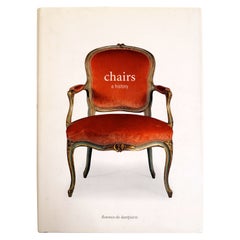 Chairs: A History by Florence de Dampierre, 1st Ed