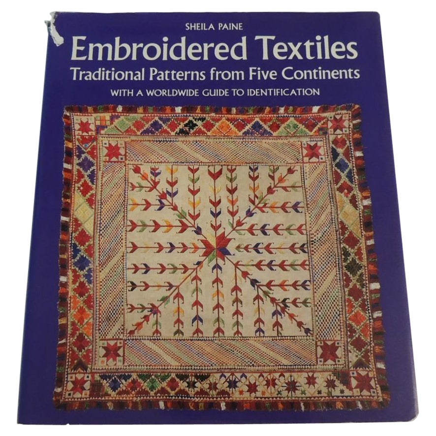 Embroidered Textiles, Traditional Patterns from Five Continents Hardcover Book