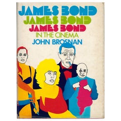 JAMES BOND IN THE CINEMA, Book by John Brosnan