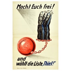 Original Vintage German Propaganda Poster Macht Euch Frei Free Yourself Election