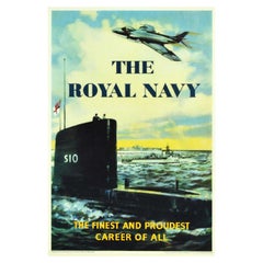Original Vintage Military Poster The Royal Navy Fine Proud Career Submarine Ship