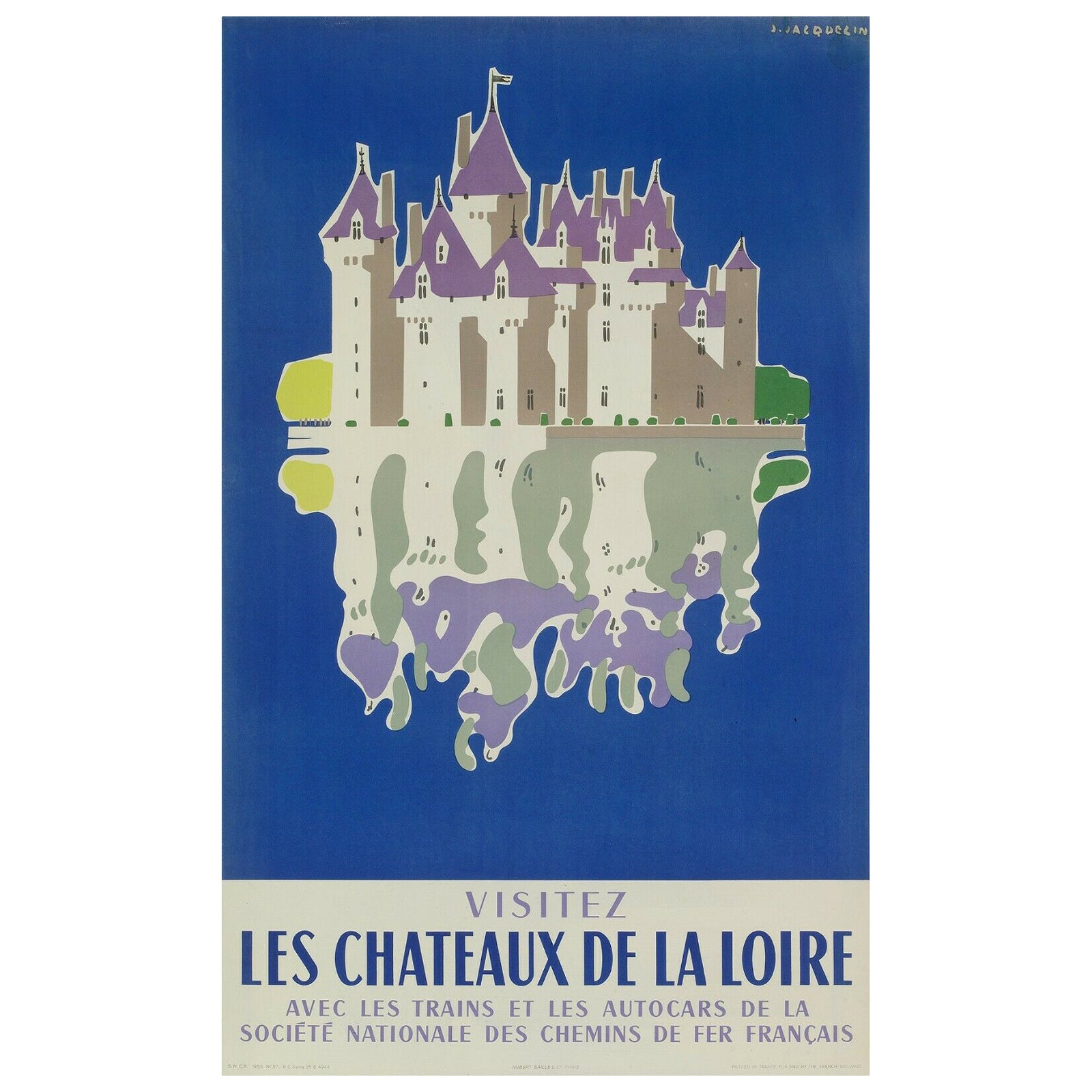 Affiche de voyage originale de Jean Jacquelin, Castles of the Loire, Chemins de fer, 1956