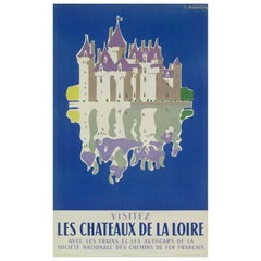 Vintage Jean Jacquelin, Original Travel Poster, Castles of the Loire, Railways, 1956