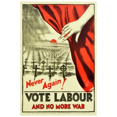 Original Antique Poster Never Again Vote Labour And No More War UK Elections