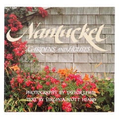 Nantucket Gardens and Houses