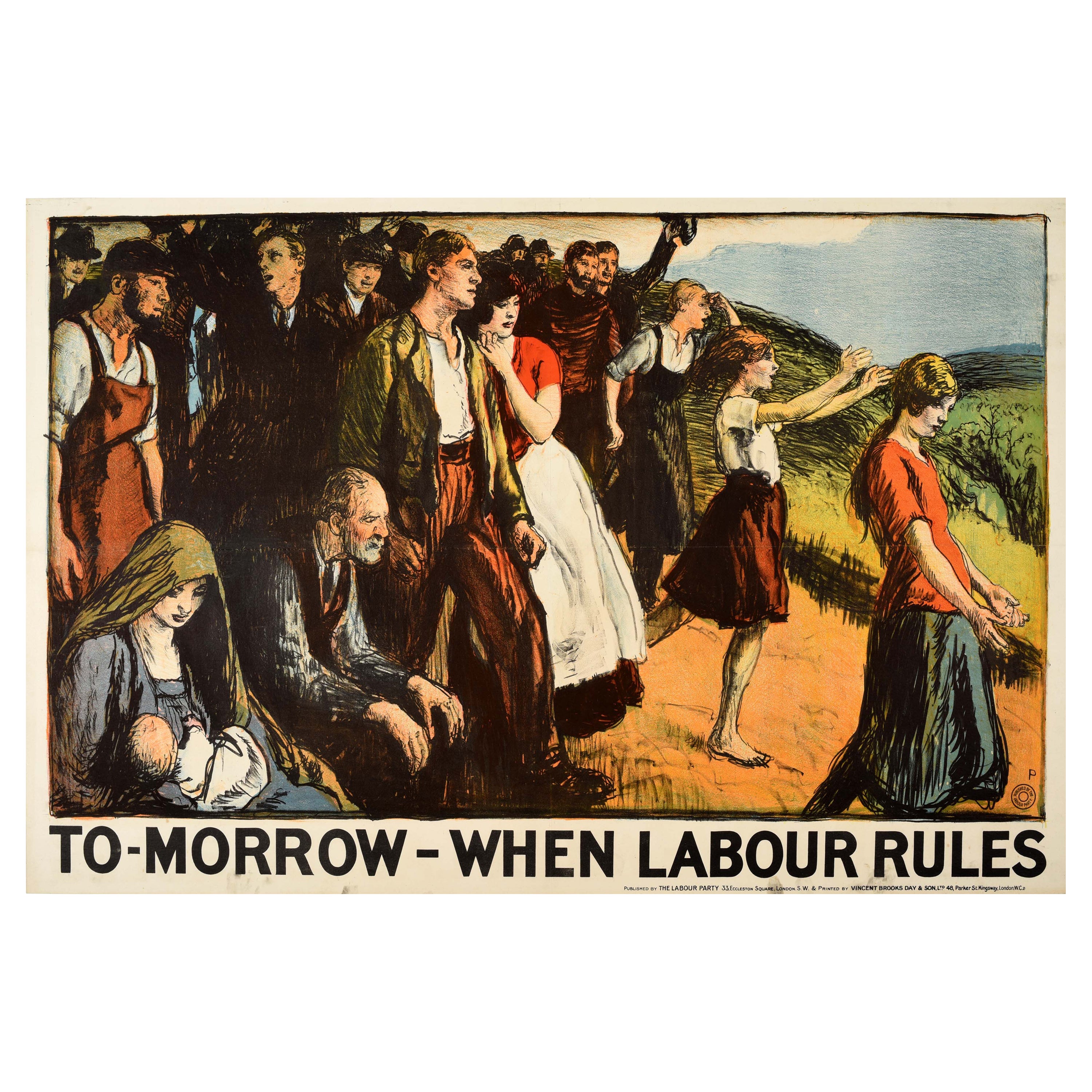 Original Antique Poster Tomorrow When Labour Rules UK Elections Party Politics For Sale