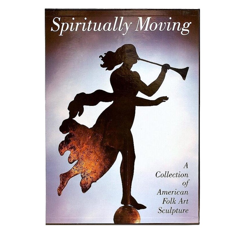 Spiritual Moving: Eine Sammlung amerikanischer Volkskunst-Skulpturen – Geismar – Kahn im Angebot