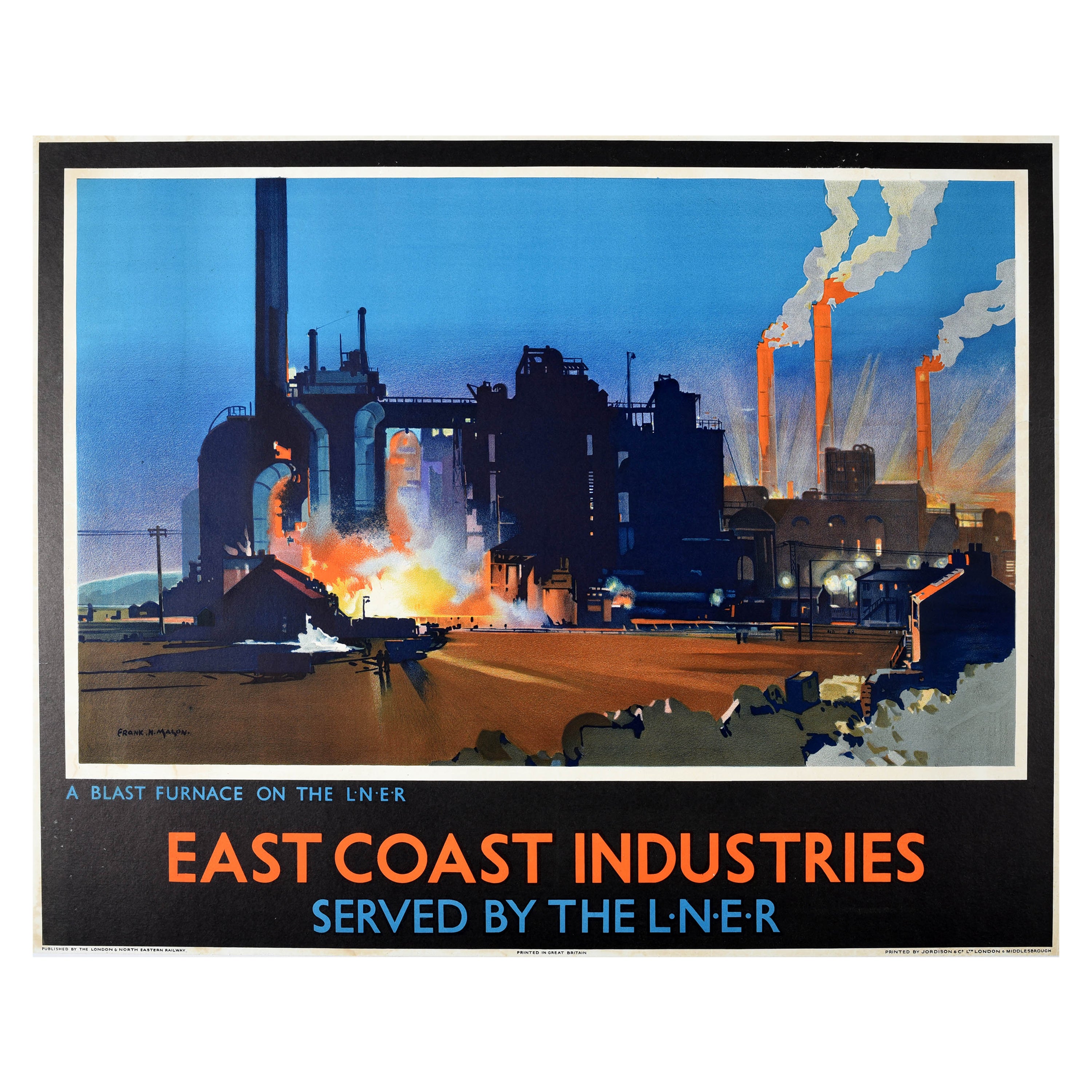 Original Vintage Railway Poster East Coast Industries Blast Furnace On The LNER