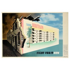 Original-Vintage-Kriegsplakat „ Your Britain Fight For It Now“, Rehousing Plans, Zweiter Weltkrieg