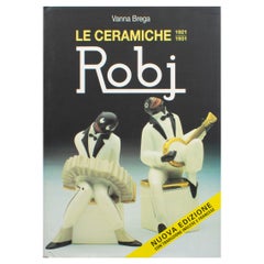 Robj Ceramics 1921-1931, Italian-French-English Book by Vanna Brega, 1995