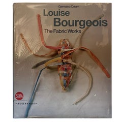 Louise Bourgeois: The Fabric Works - Germano Celant - Skira, Milan, 2010