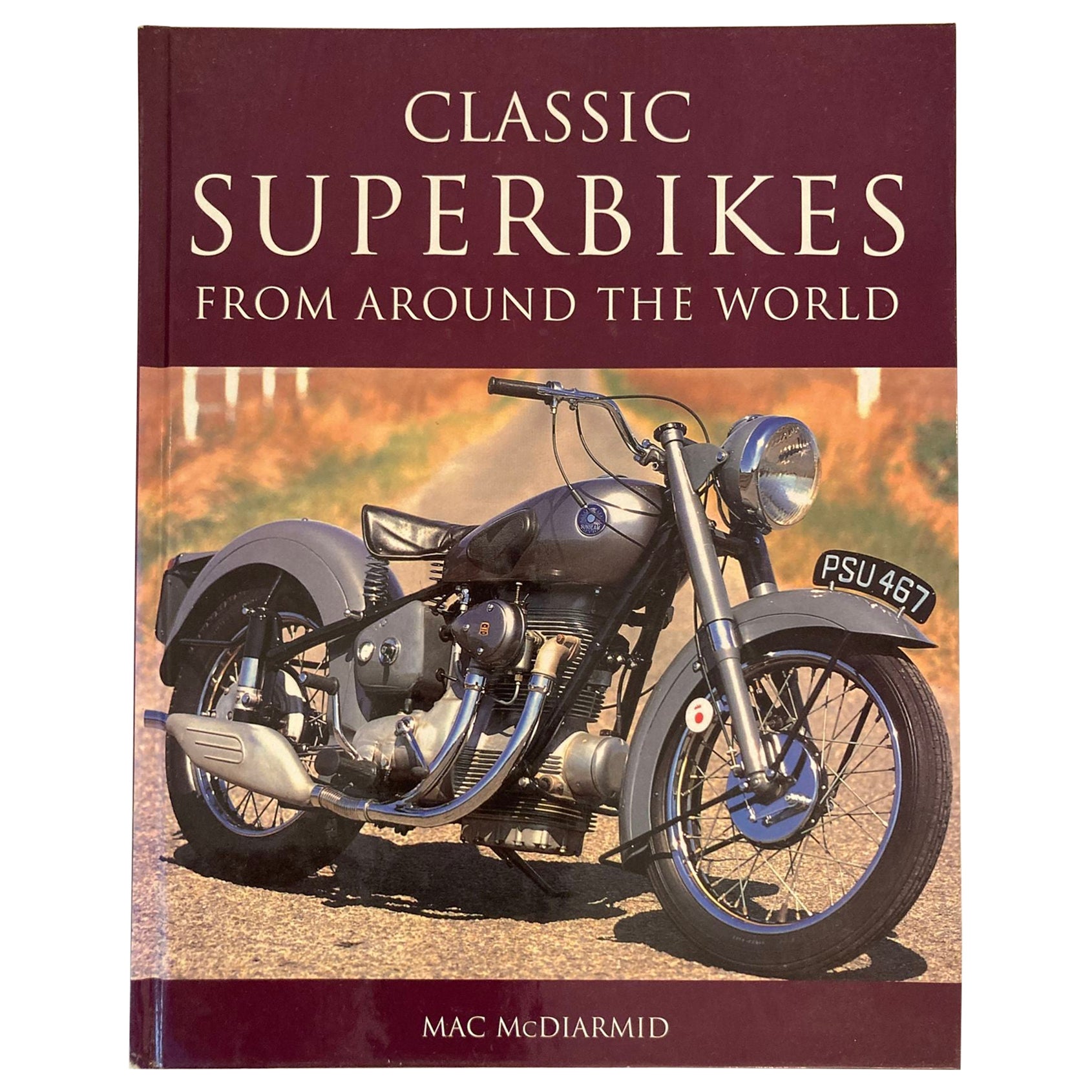 Classic Superbikes from Around the World Coffee Table Book Hardcover 2003 For Sale