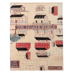 The Shaker World by John T. Kirk