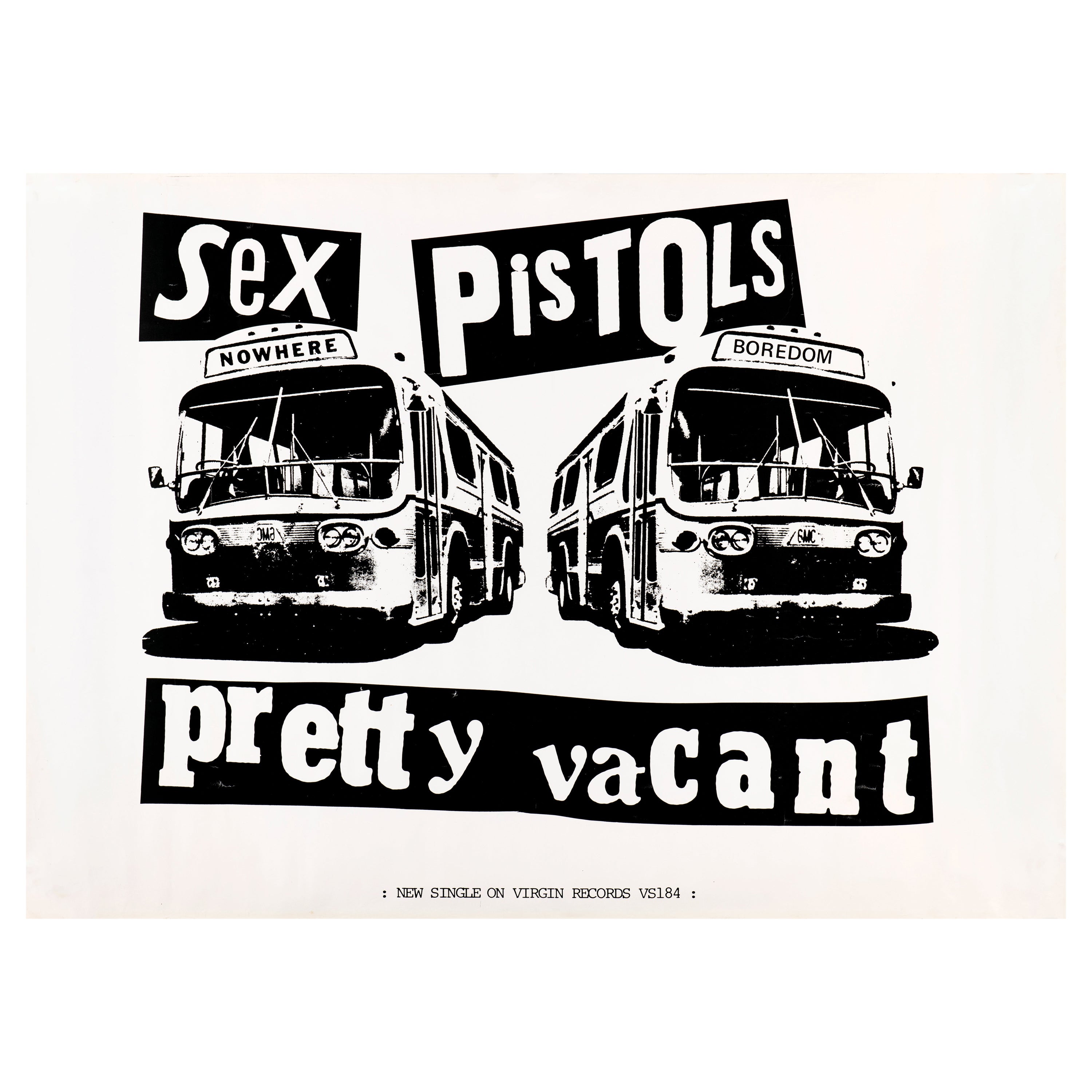 Sex Pistols 'Pretty Vacant' Original Promo Poster by Jamie Reid, British, 1977