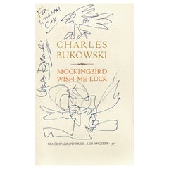 Bukowski, Mockingbird Wish Me Luck, Copia di presentazione Prima edizione in brossura