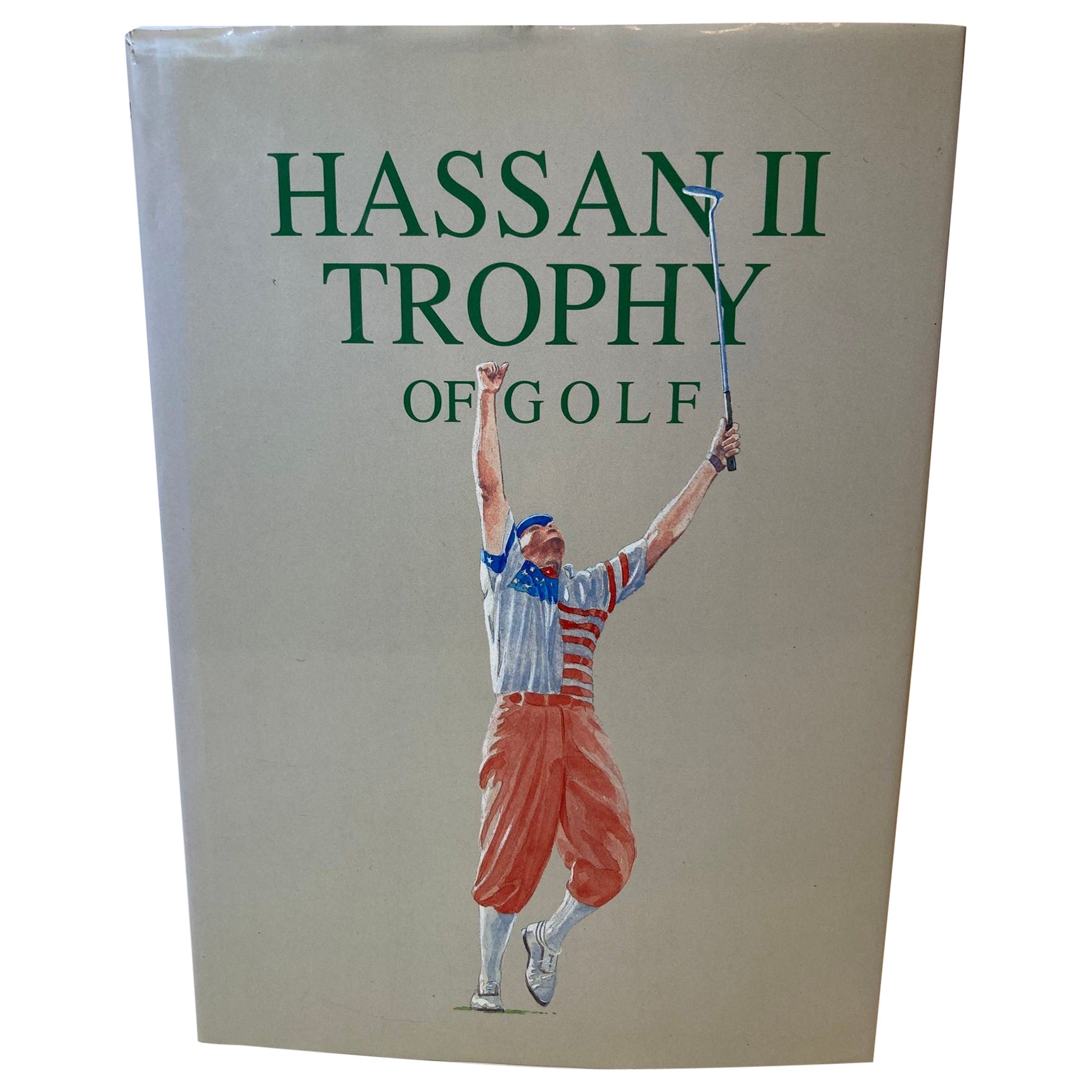 Hassan II Trophy of Golf Hardcover Book Casablanca, Morocco, 1993
