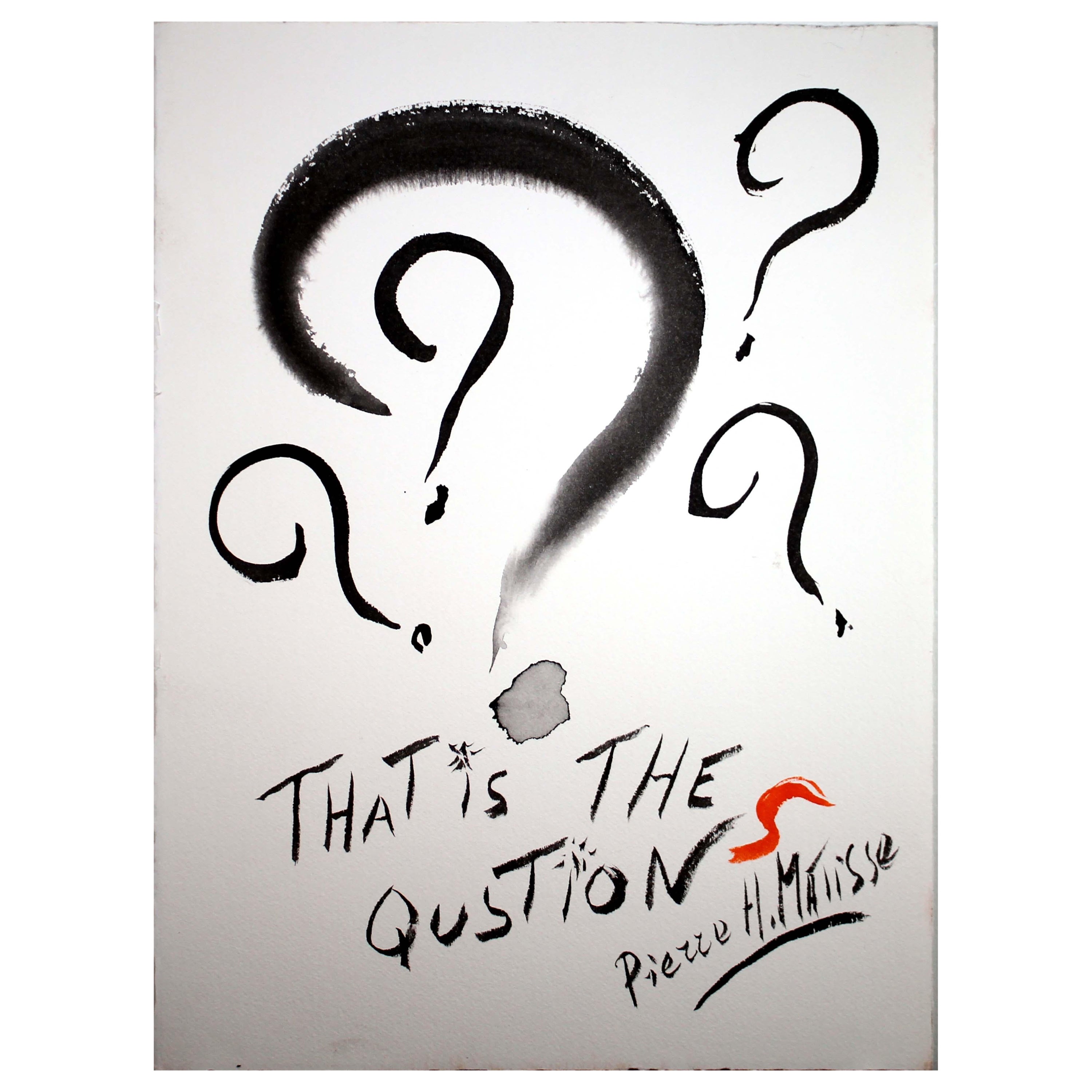 Pierre Henri Matisse That Is the Question Modern Linocut on Paper Unframed For Sale